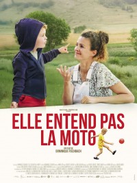 Affiche de Elle entend pas la moto