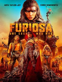 Affiche de Furiosa : une saga Mad Max