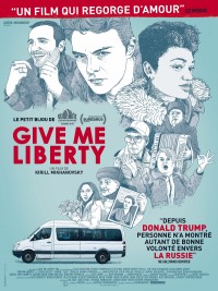 Affiche de Give Me Liberty