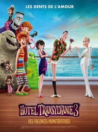 Affiche de Hôtel Transylvanie 3 : Des vacances monstrueuses