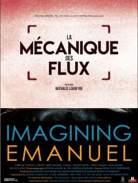 Affiche de Immagining Emmanuel + La mécanique des flux