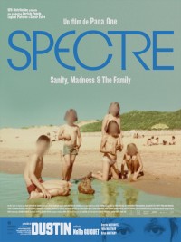 Affiche de Spectre: Sanity, Madness & the Family