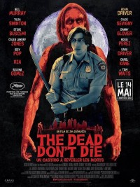 Affiche de The Dead Don't Die