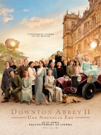 Affiche de Downton Abbey II : Une nouvelle ère