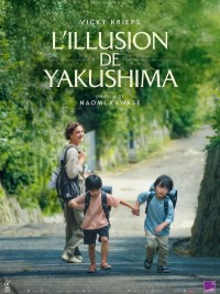 Affiche de L'Illusion de Yakushima