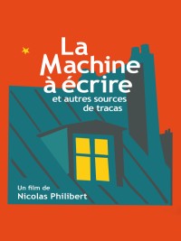 Affiche de La Machine à écrire et autres sources de tracas