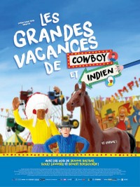 Affiche de Les grandes vacances de Cowboy et Indien