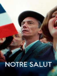Affiche de Notre salut