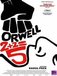 Affiche de Orwell: 2+2=5