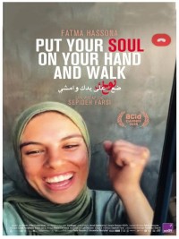 Affiche de Put your soul on your hand and walk