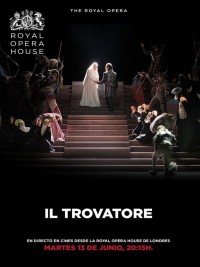 Affiche de The Royal Opera House: Il Trovatore