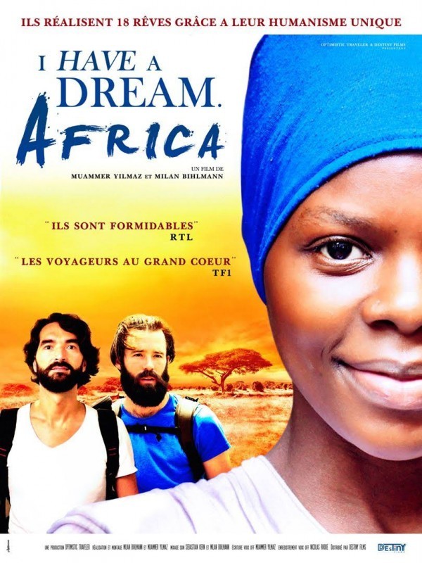 Affiche de I have a dream Africa