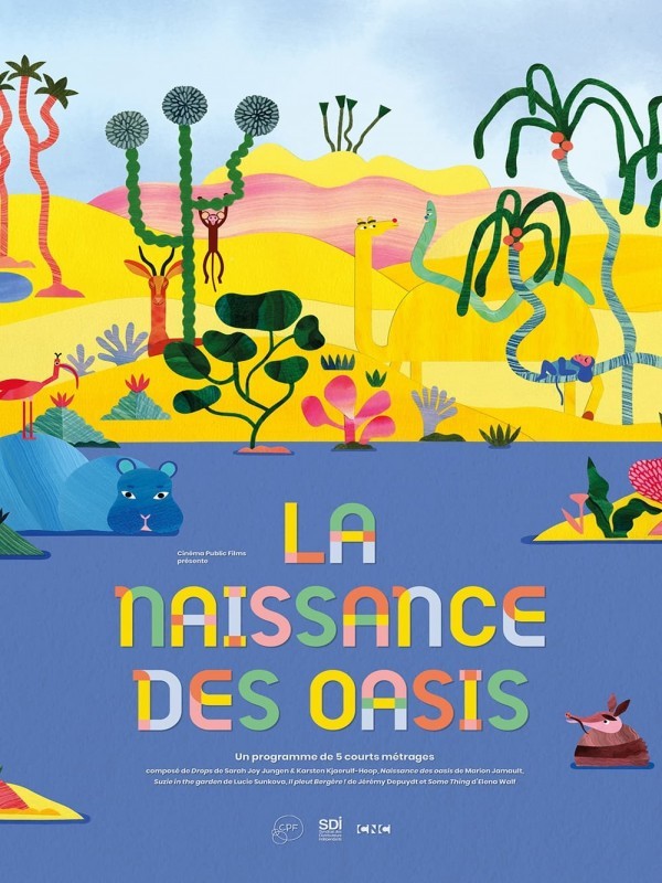 Affiche de La Naissance des oasis - CINE GOUTER